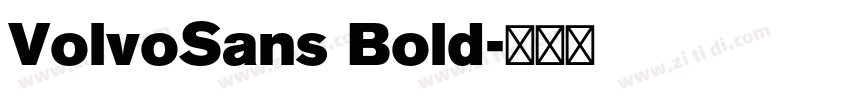 VolvoSans Bold字体转换 VolvoSans Bold字体转换